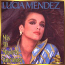 Lucia Mendez - Mis 30 Mejores Canciones