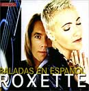 Roxette Baladas En Espanol