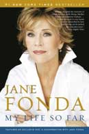Jane Fonda «My Life So Far»